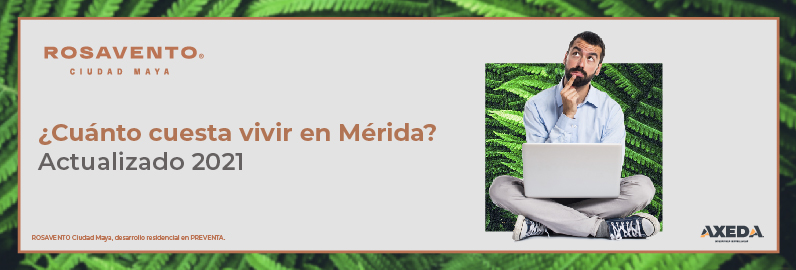 cuanto-cuesta-vivir-en-merida.