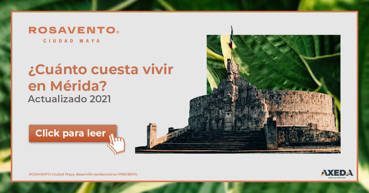 ¿Cuánto cuesta vivir en Mérida? Actualizado 2023